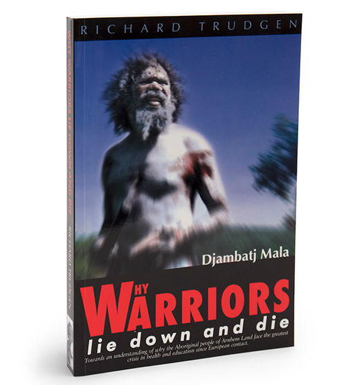 Must Read for Top End Travels Warriors lie down and die